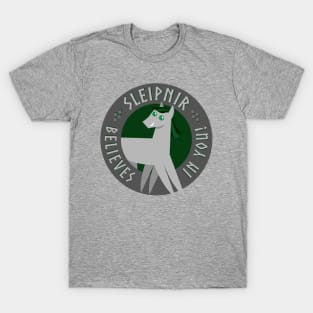 Sleipnir Believes in You! T-Shirt